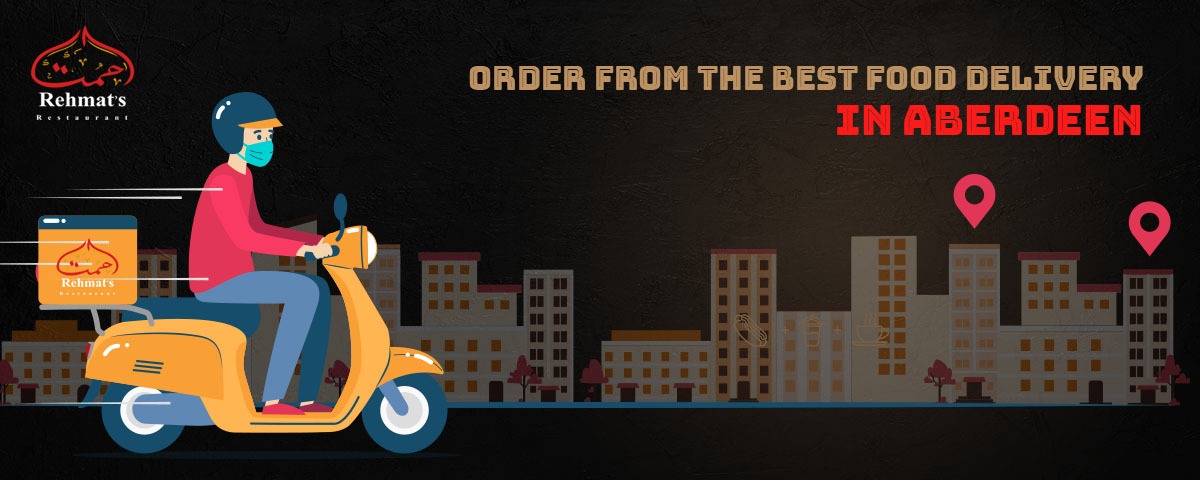 Order From the Best Food Delivery in Aberdeen